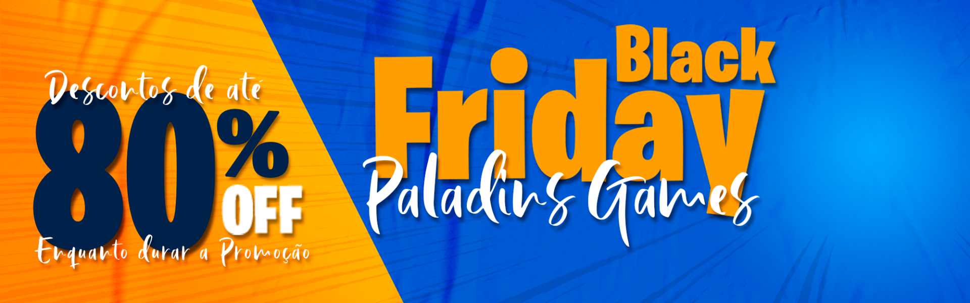 Black Friday Paladins Games Store