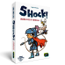 SHOCK! CAVALEIROS & VENENOS
